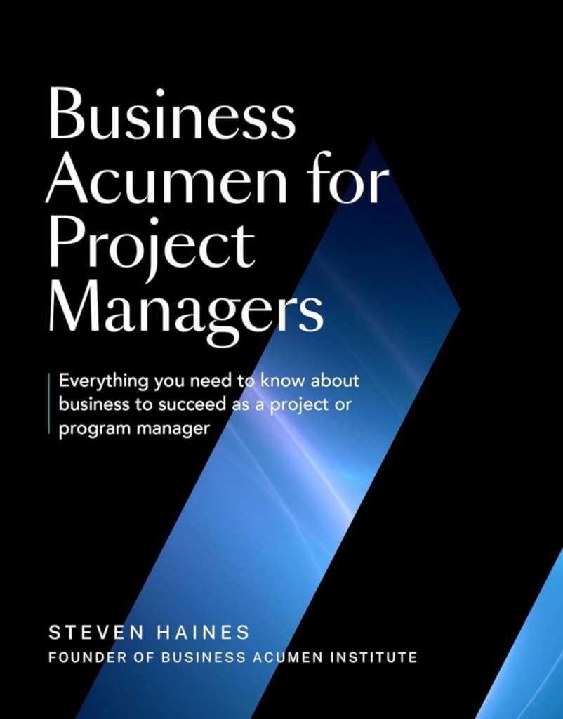 business acumen for project managers book by steven haines